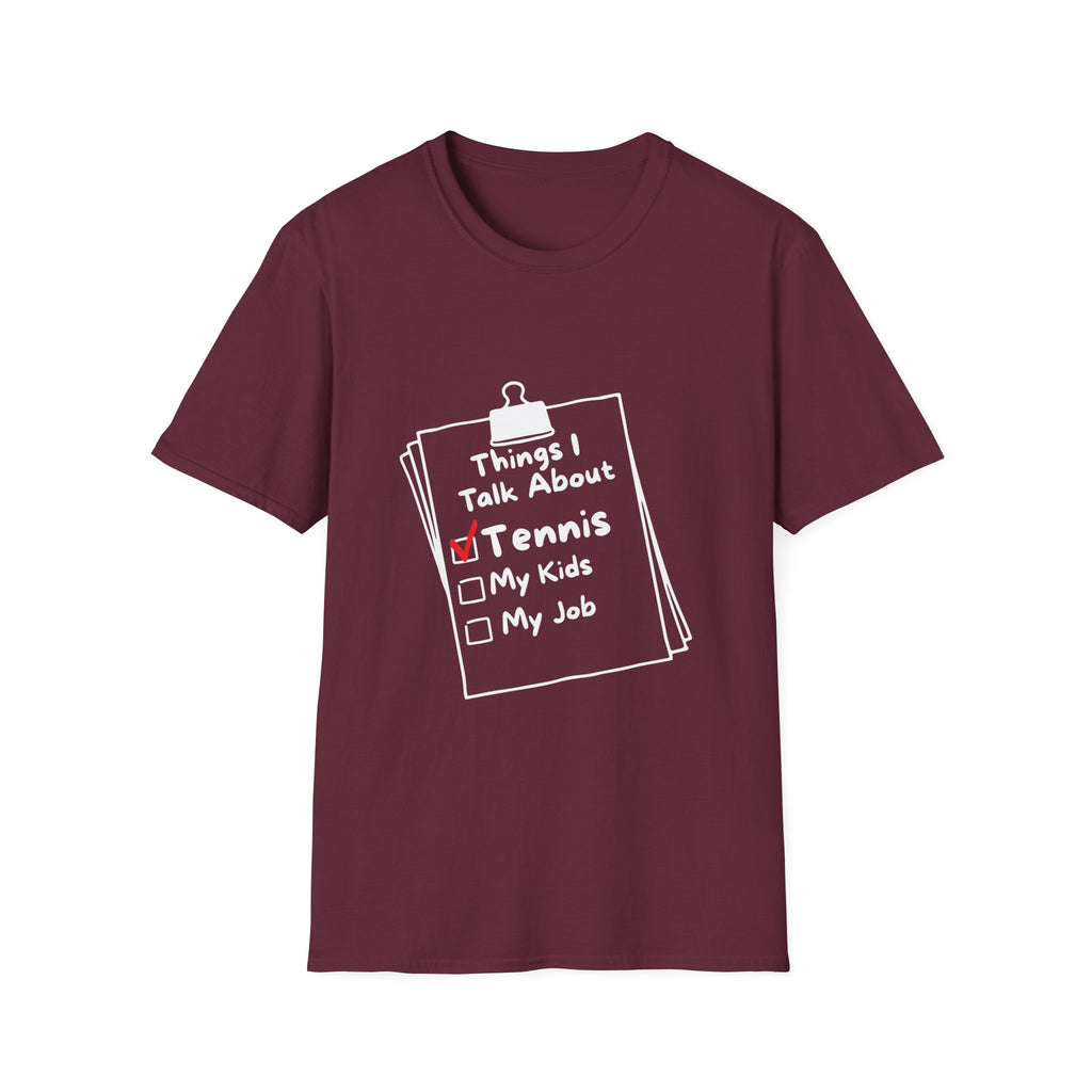 Things I Talk About: Tennis T-Shirt