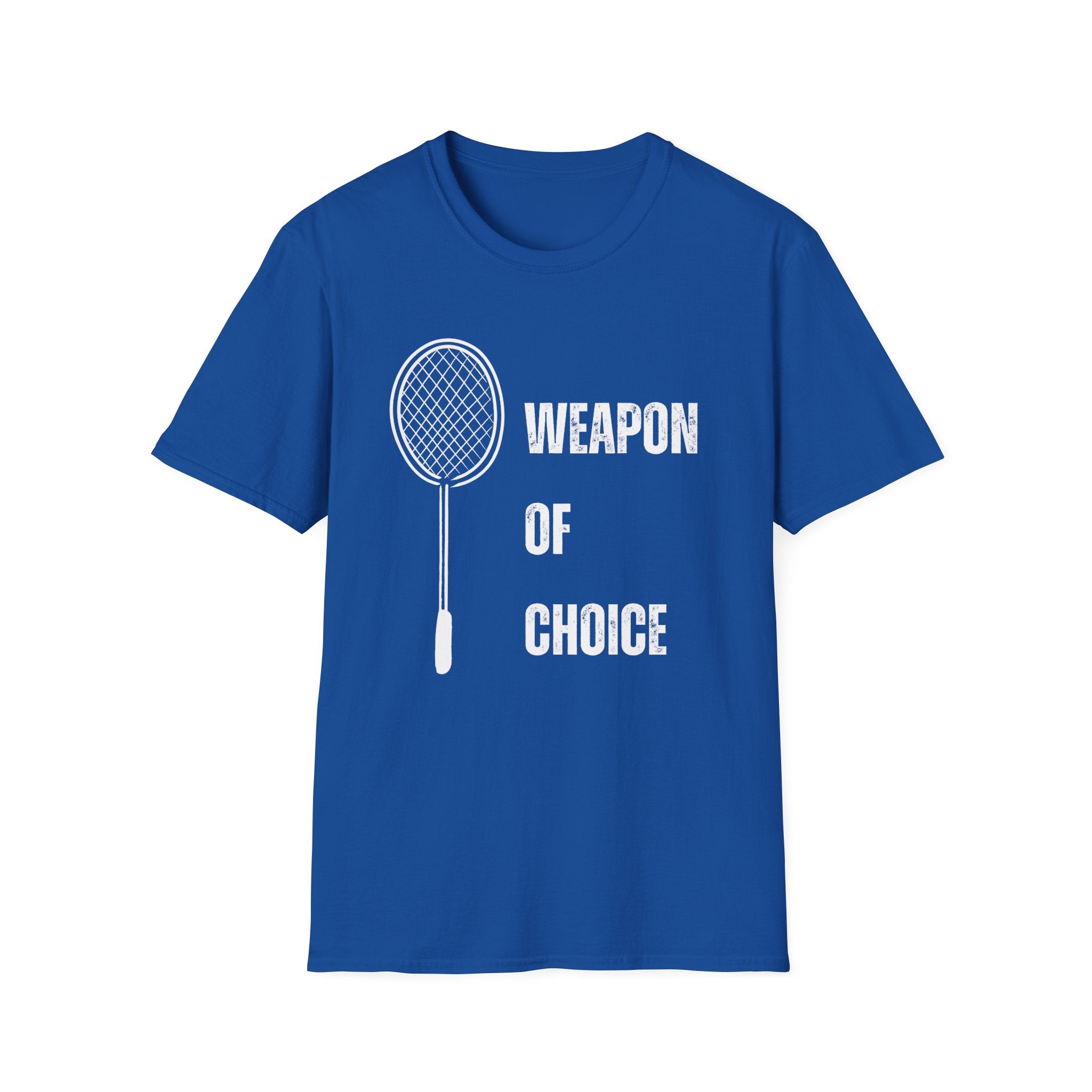 Weapon of Choice (Badminton Racket) T-Shirt