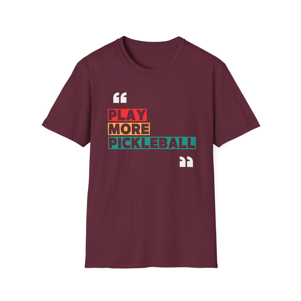 Play More Pickleball T-Shirt
