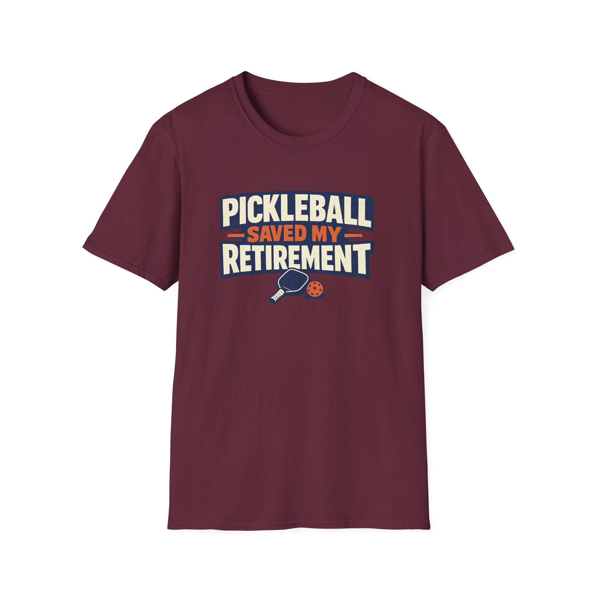 Pickleball Saved my Retirement T-Shirt