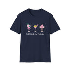 Will Dink for Drinks Pickleball T-Shirt