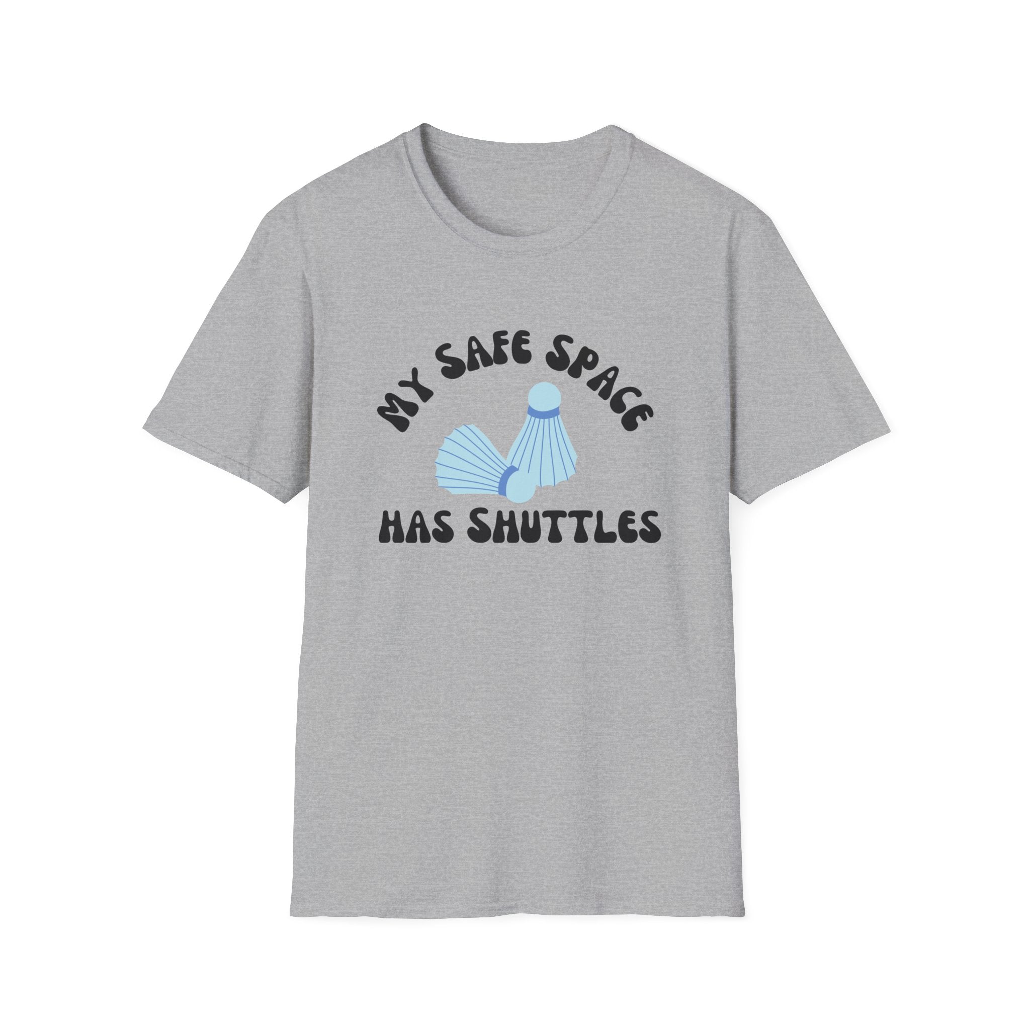 My Safe Space has Shuttles Badminton T-Shirt