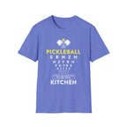 If You Can Read This You are In the Kitchen Pickleball T-Shirt