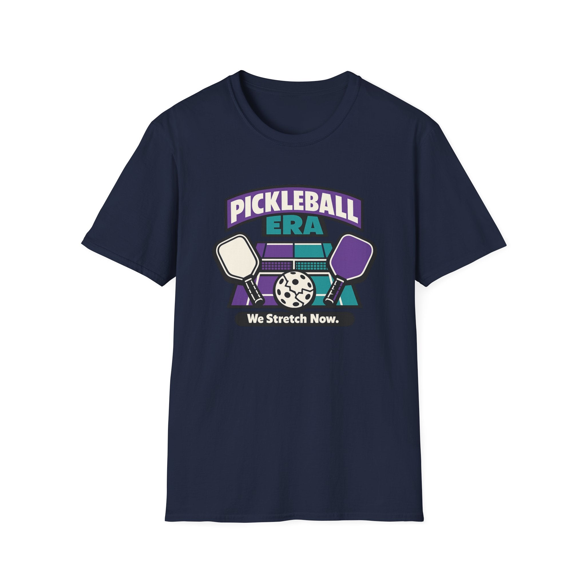 Pickleball Era - We Stretch Now T-Shirt
