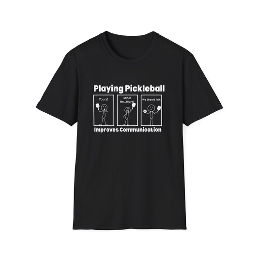 Playing Pickleball Improves Communication Hilarious T-Shirt