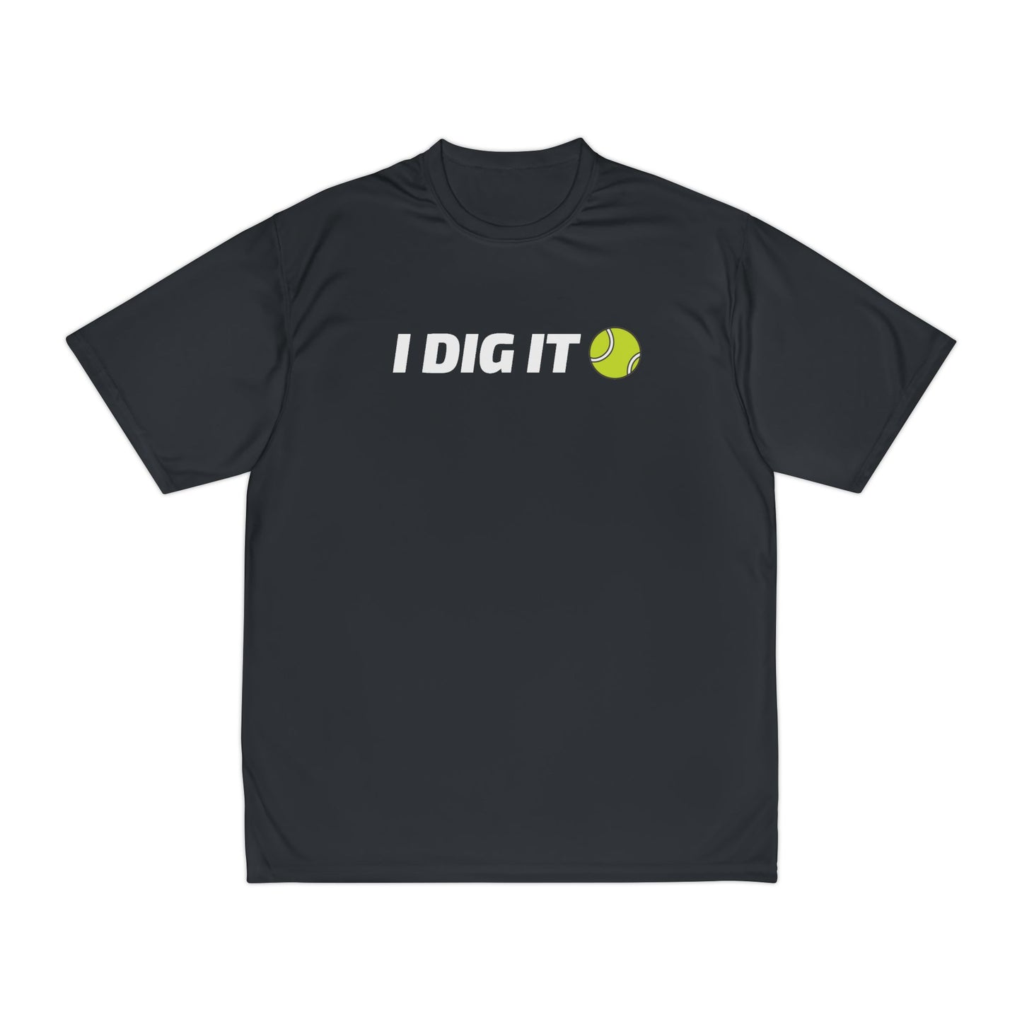 'I Dig It' Performance Tennis Tee