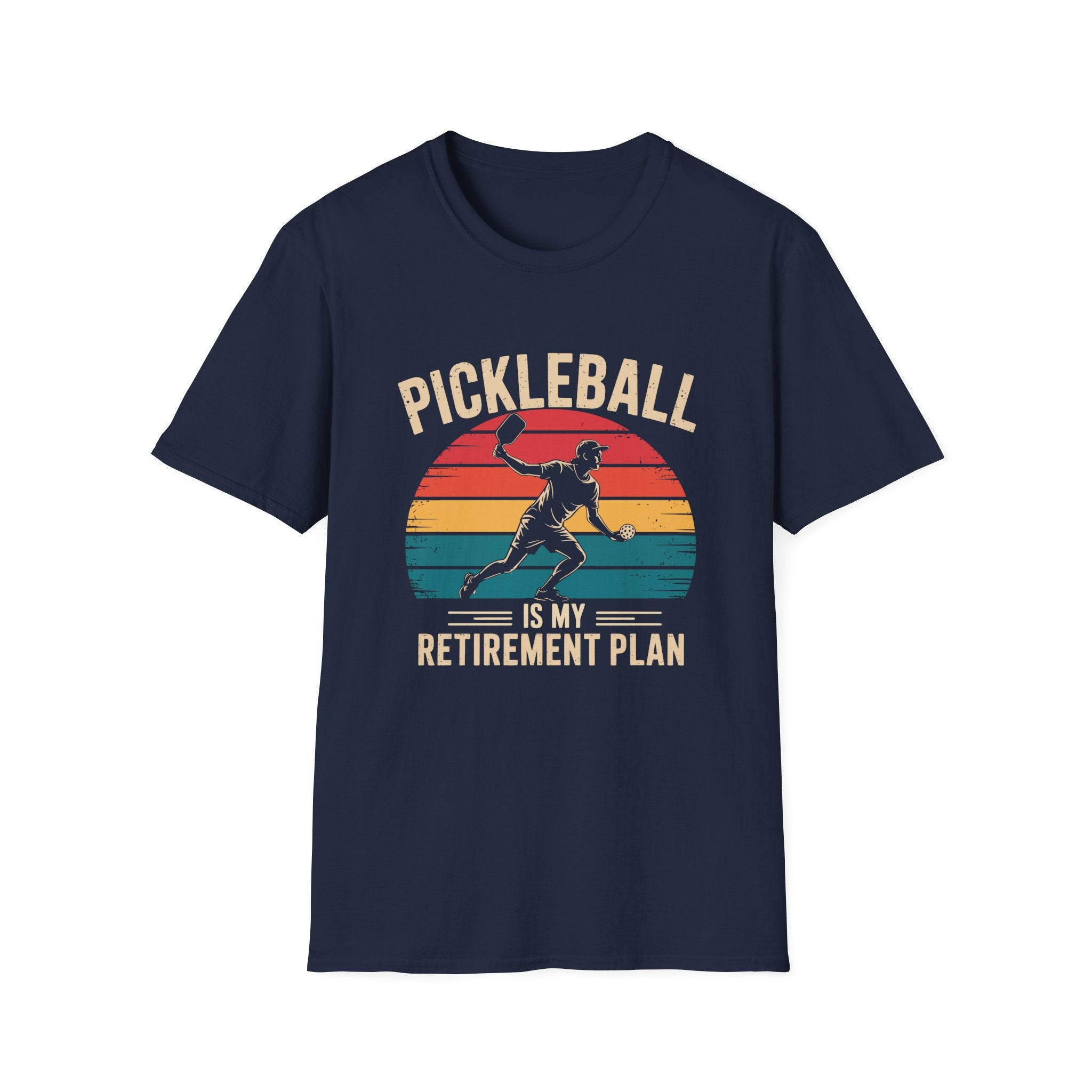 Pickleball is my Retirement Plan T-Shirt