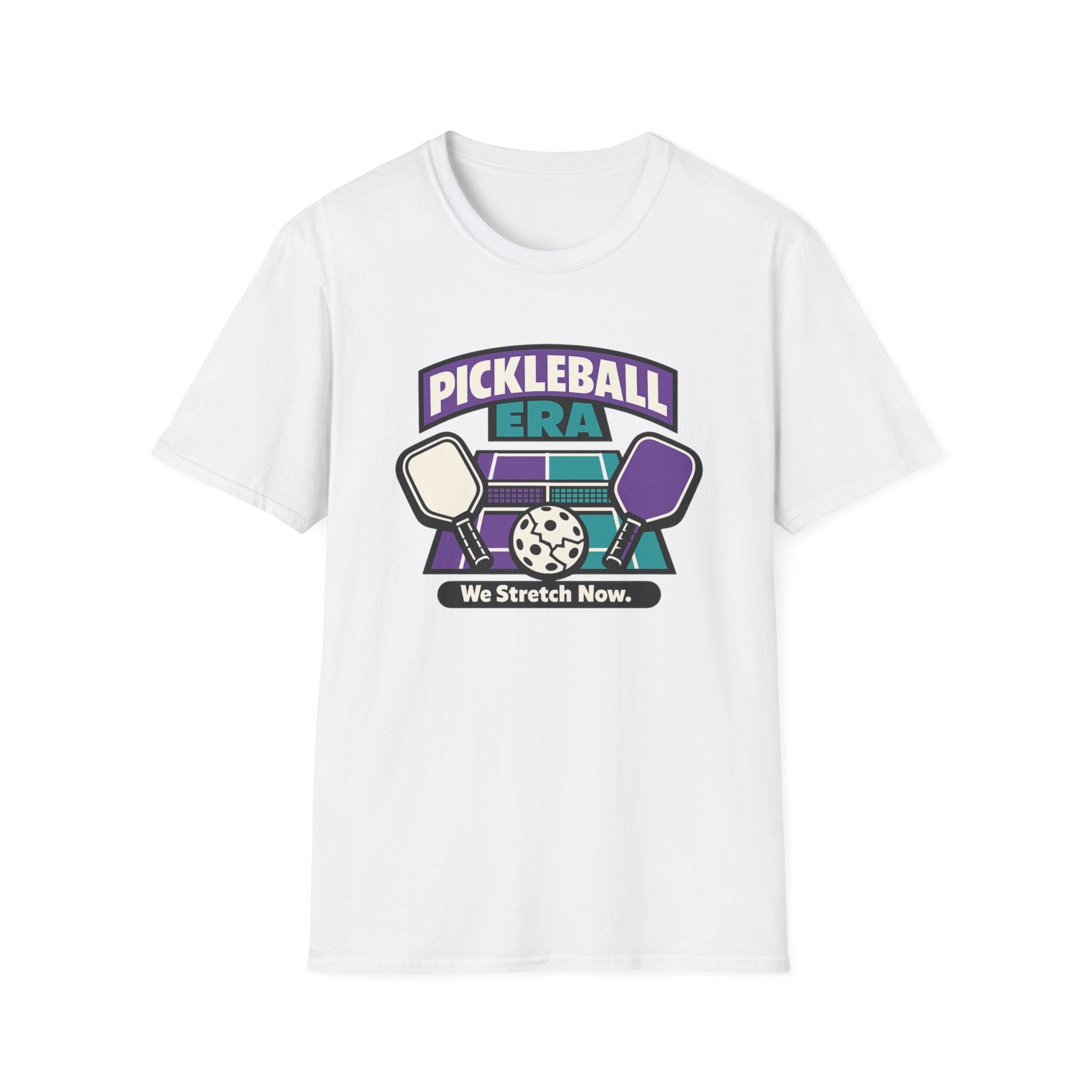 Pickleball Era - We Stretch Now T-Shirt