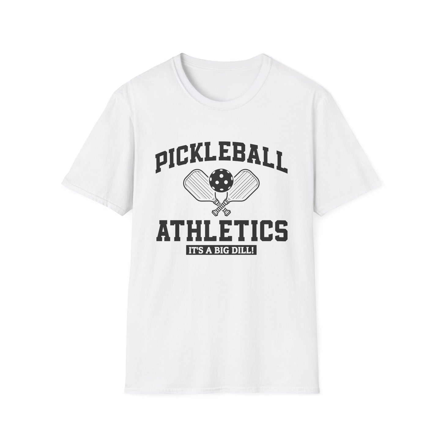 Pickleball Athletics - It's a Big Dill T-Shirt