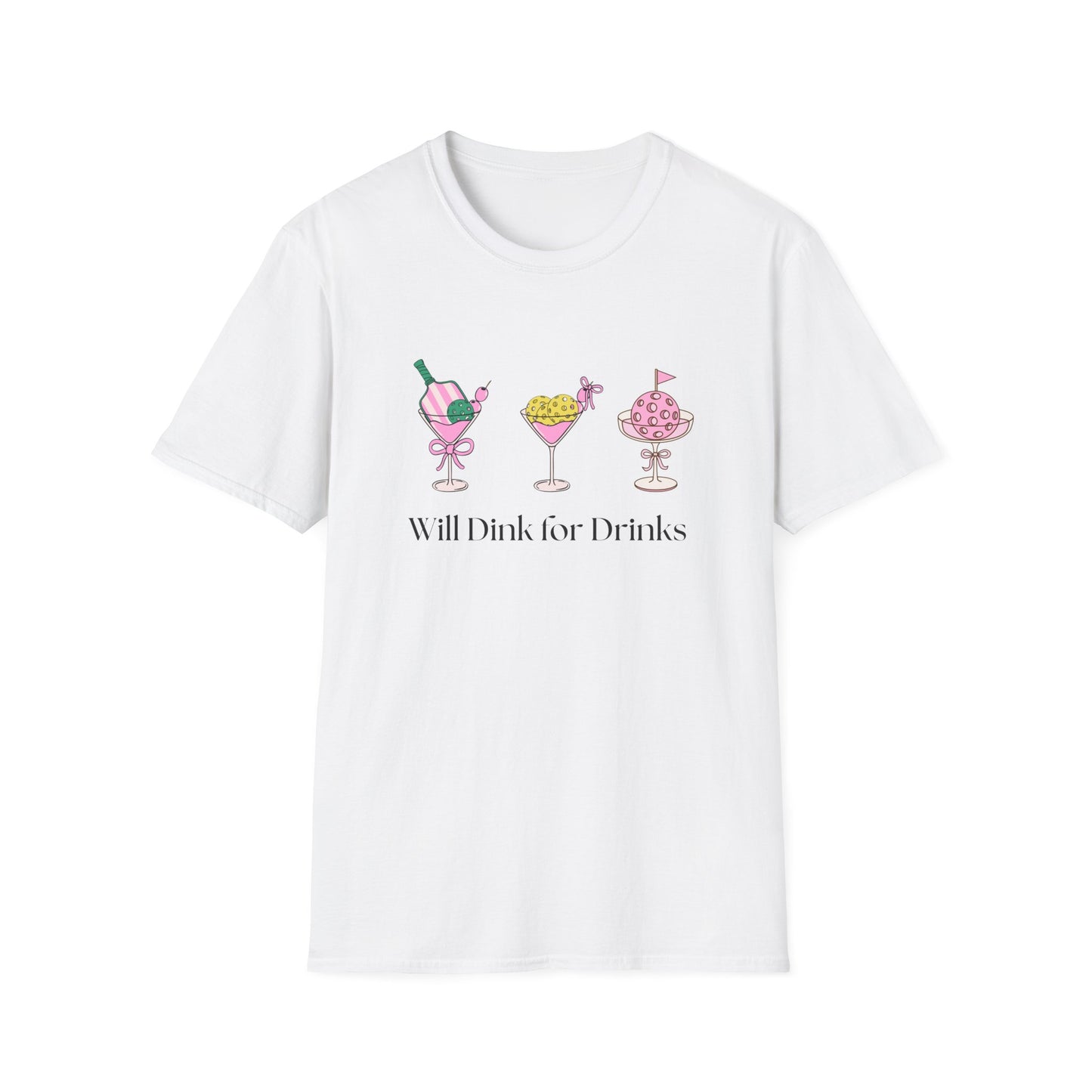 Will Dink for Drinks Pickleball T-Shirt