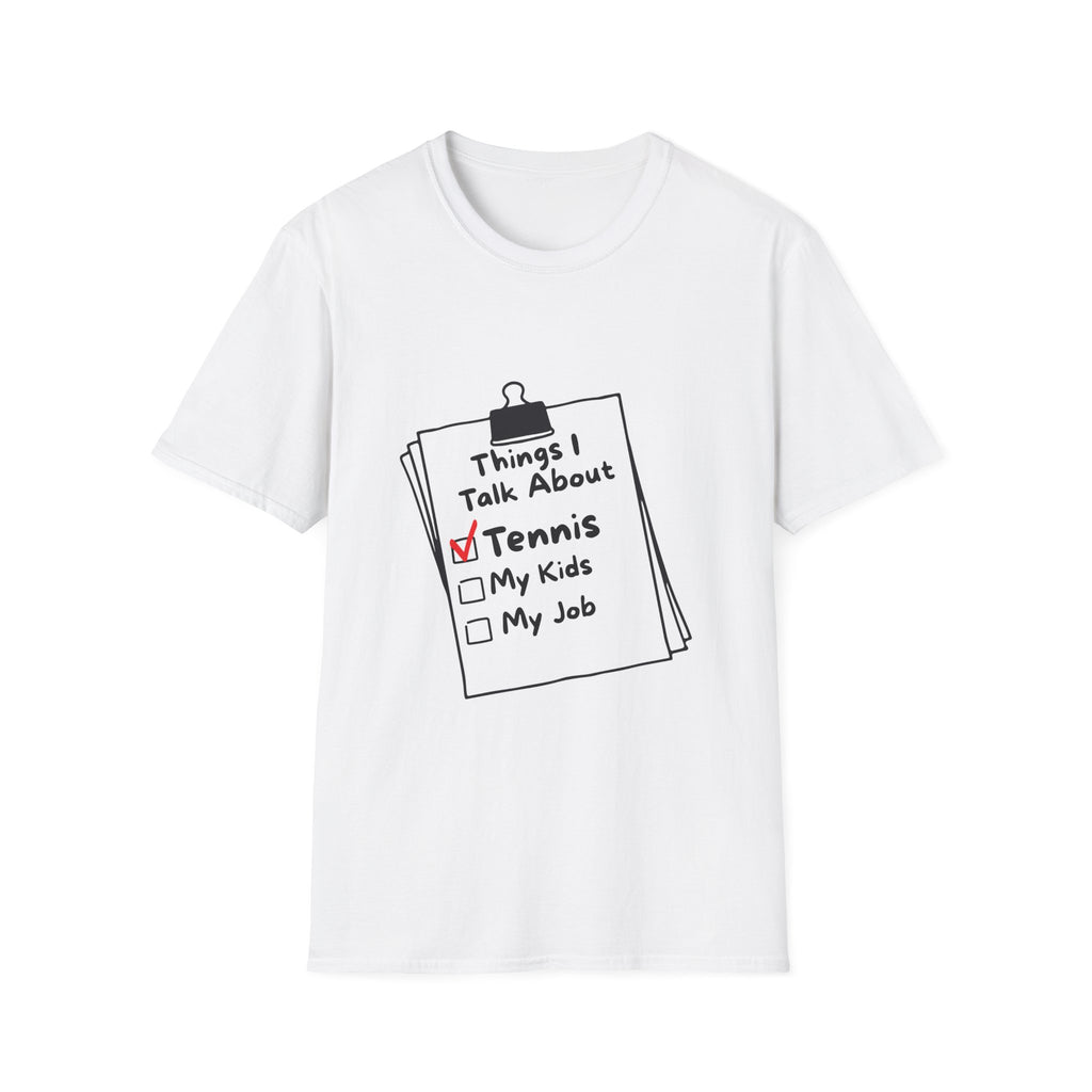 Things I Talk About: Tennis T-Shirt
