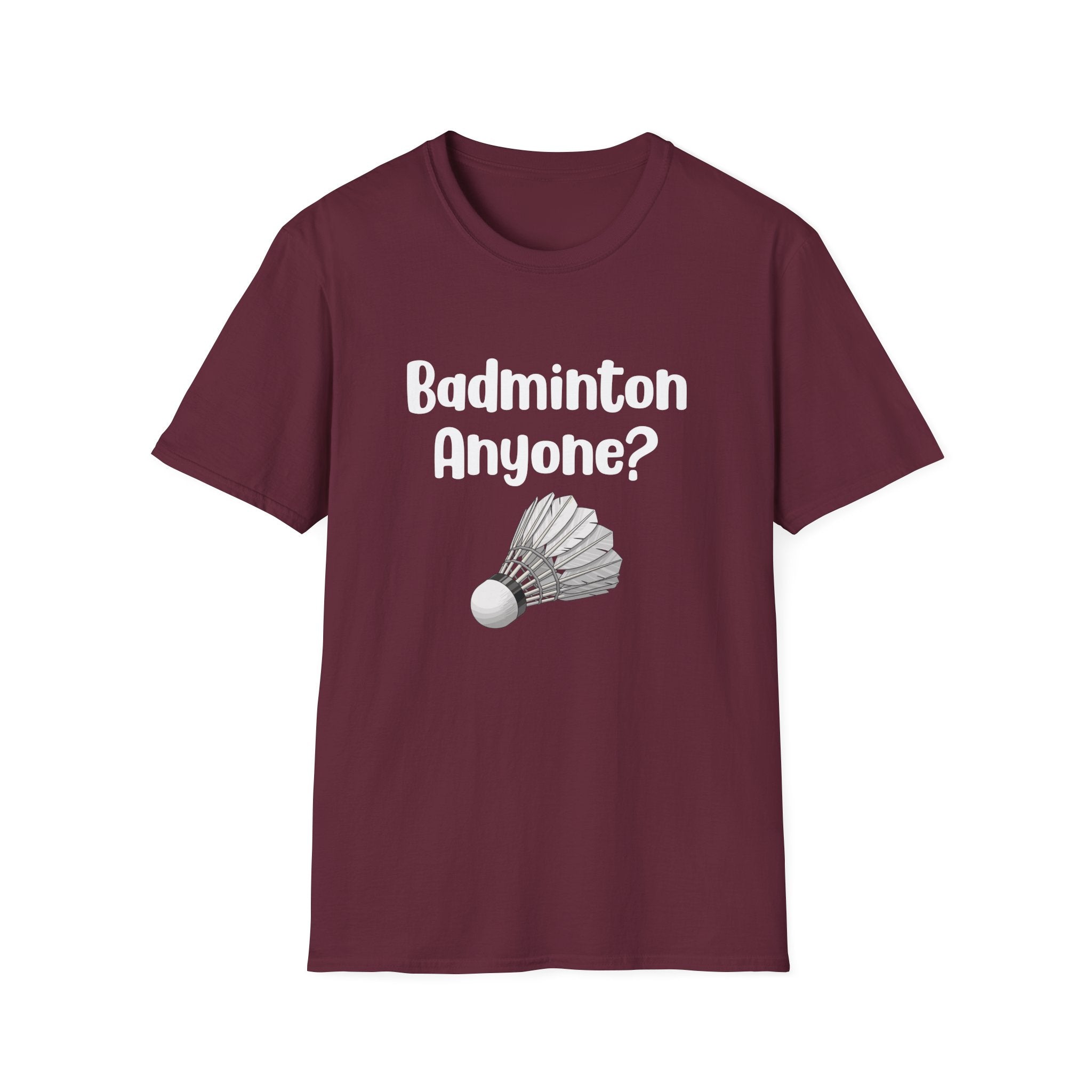Badminton Anyone? T-Shirt