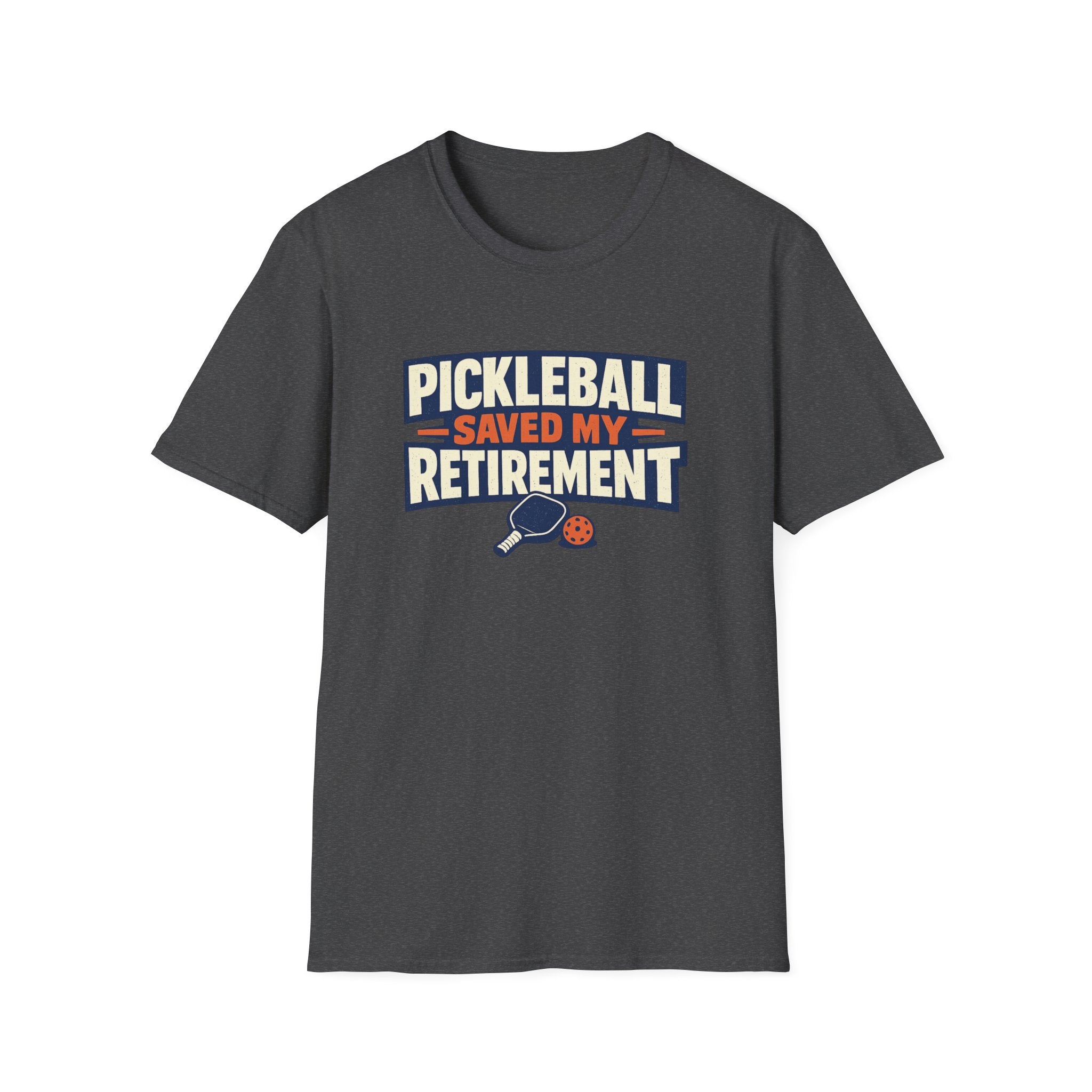 Pickleball Saved my Retirement T-Shirt