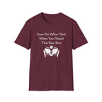 Sorry for What I Said When You Missed That Easy Shot Pickleball T-Shirt