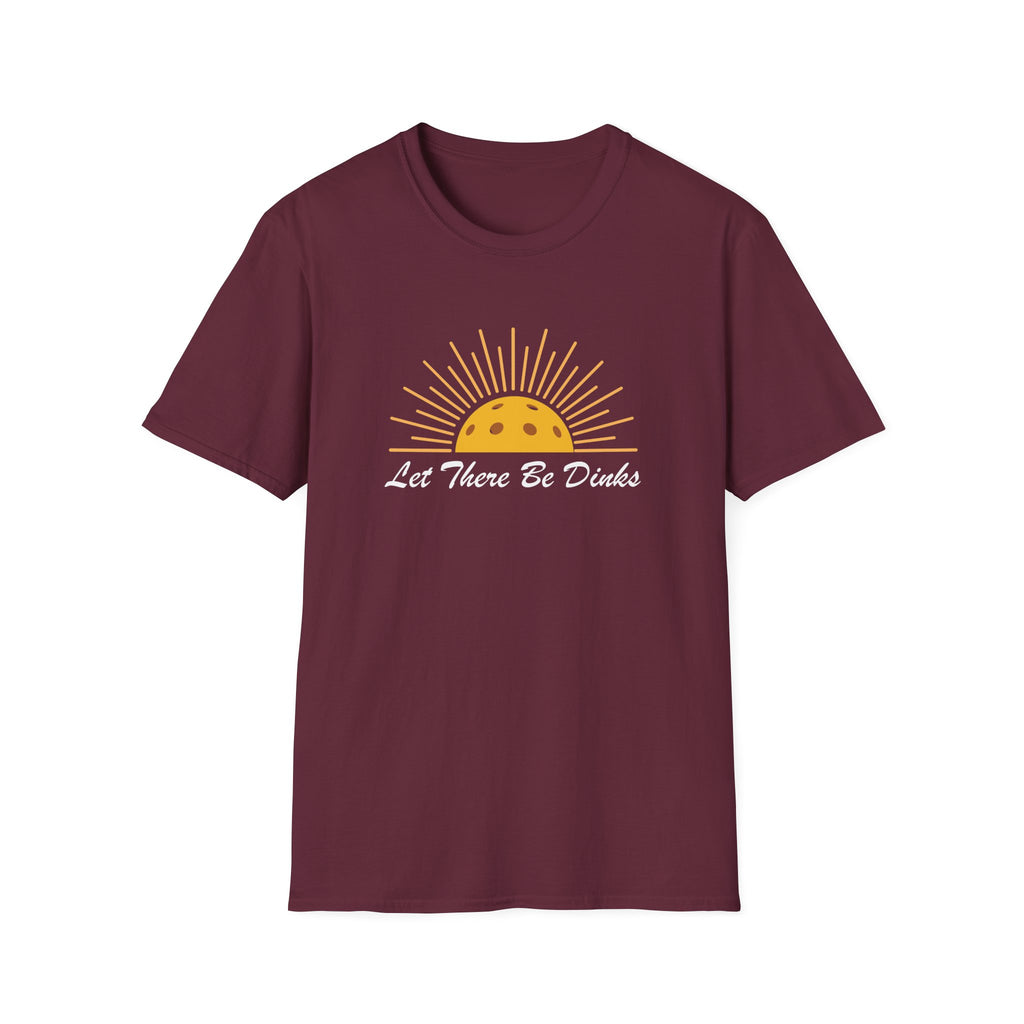 Let There Be Dinks Pickleball T-Shirt