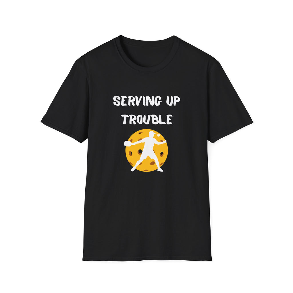 Serving up Trouble Pickleball T-Shirt