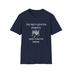 The Net Giveth Points and Taketh Pride T-Shirt