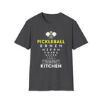 If You Can Read This You are In the Kitchen Pickleball T-Shirt