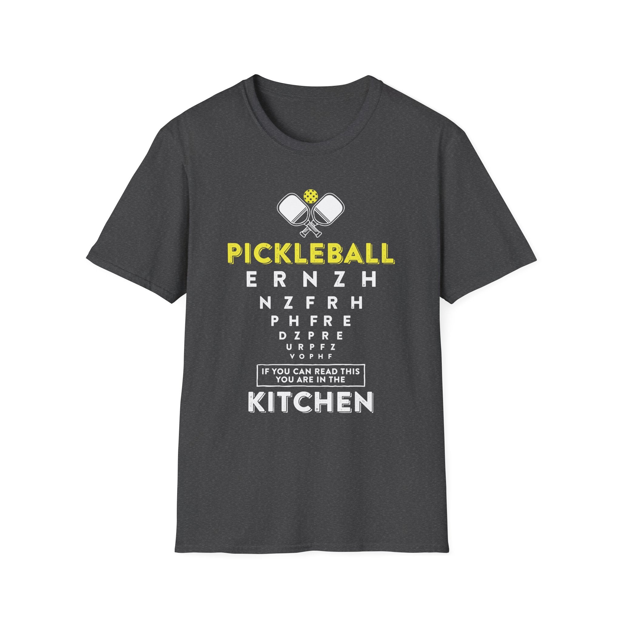 If You Can Read This You are In the Kitchen Pickleball T-Shirt