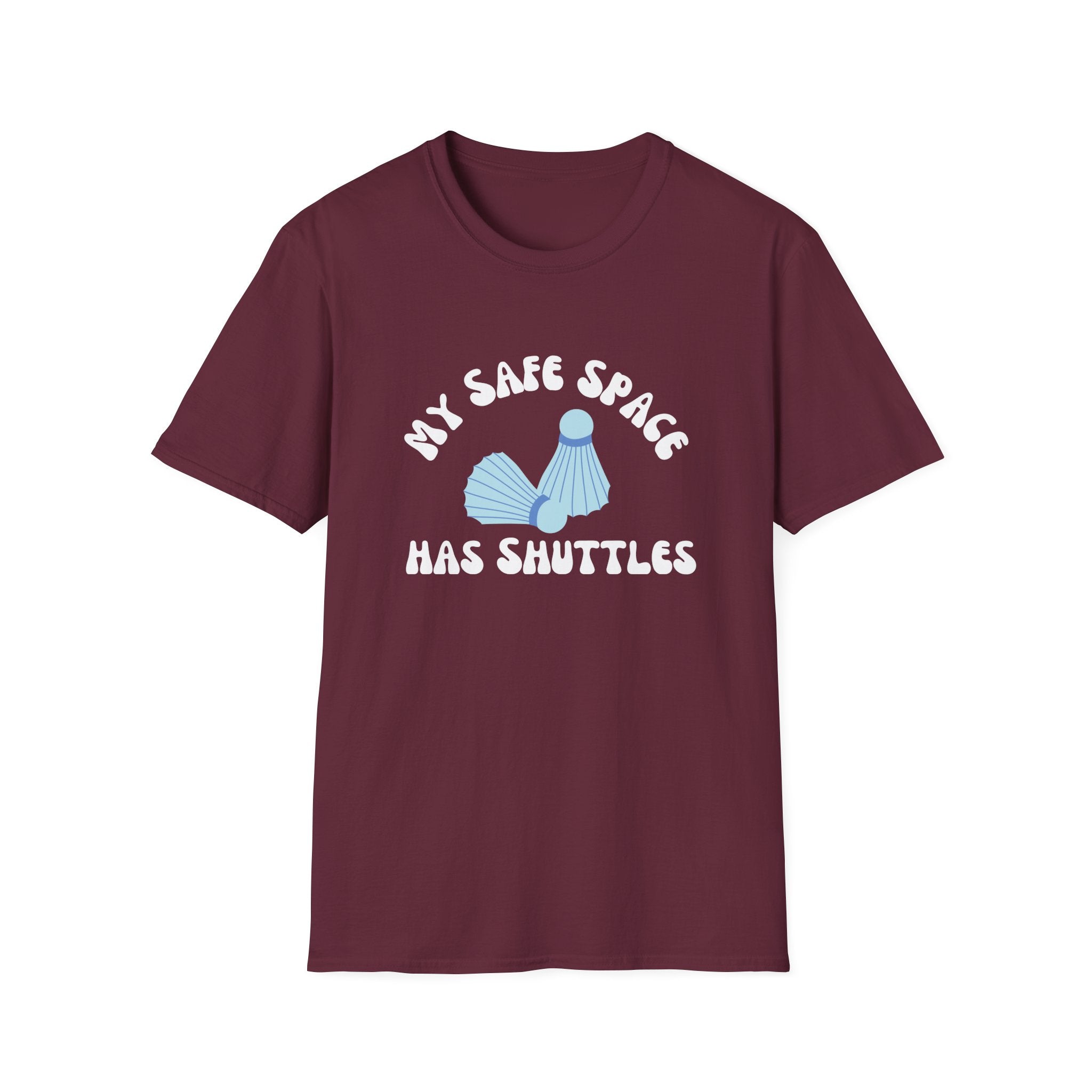 My Safe Space has Shuttles Badminton T-Shirt