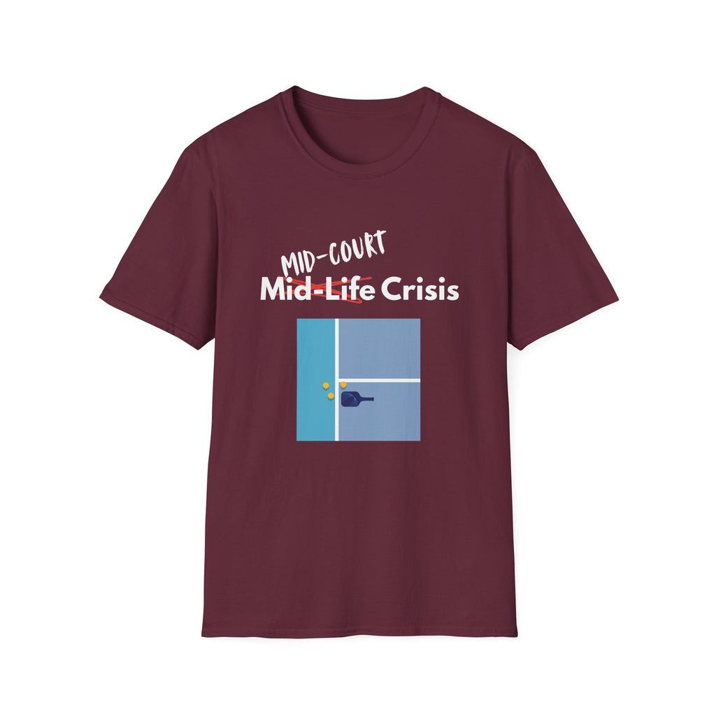 Mid-Life? No, Mid-Court Crisis Pickleball T-Shirt
