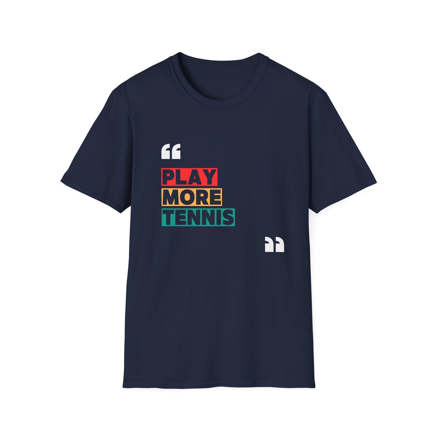 Play More Tennis T-Shirt