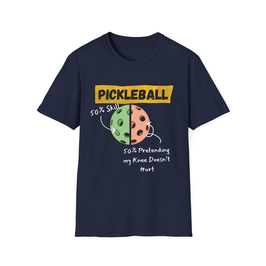 Pickleball: 50% Skill, 50% Pretending my Knee Doesn't Hurt (Pie chart) T-Shirt