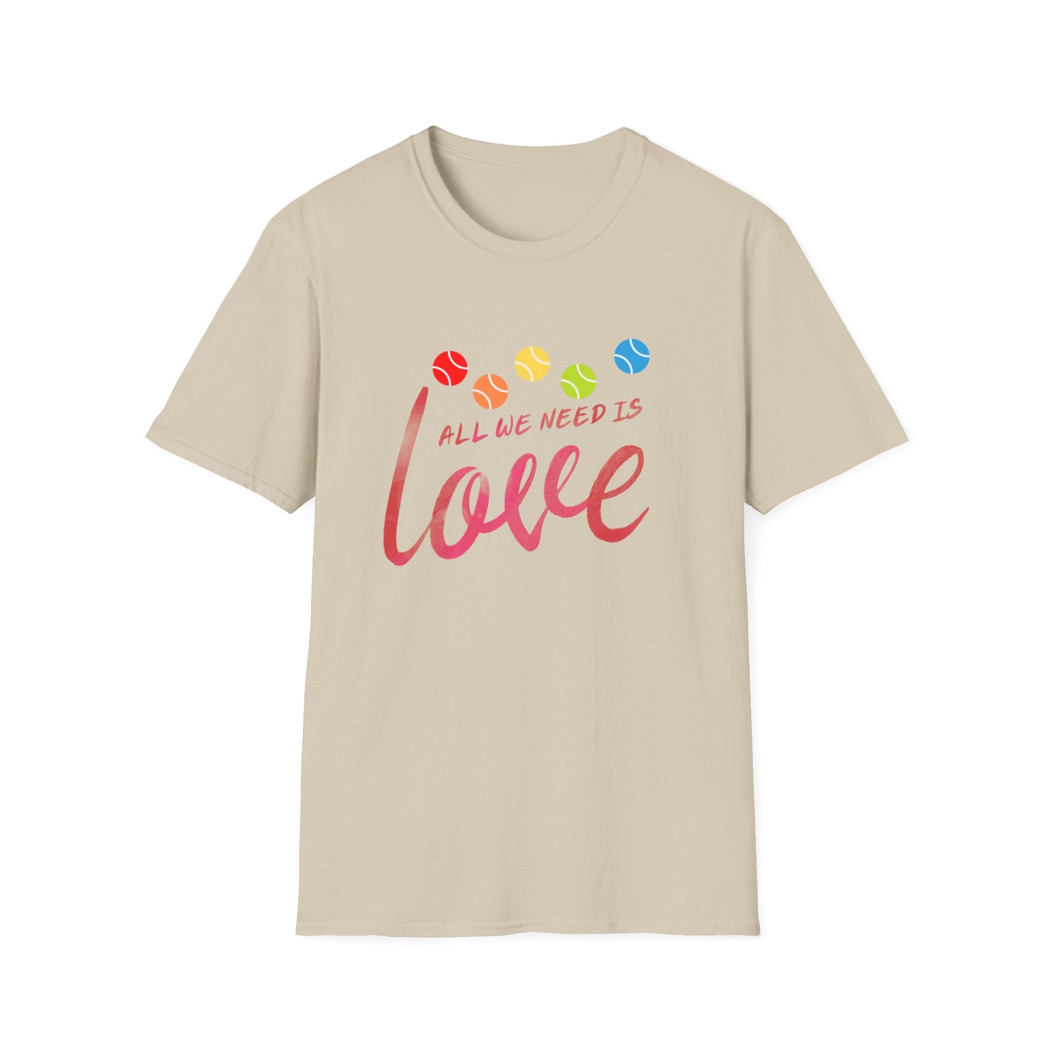 All We Need is Love Rainbow T-Shirt