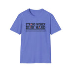 Strong Women Dink Hard Pickleball T-Shirt