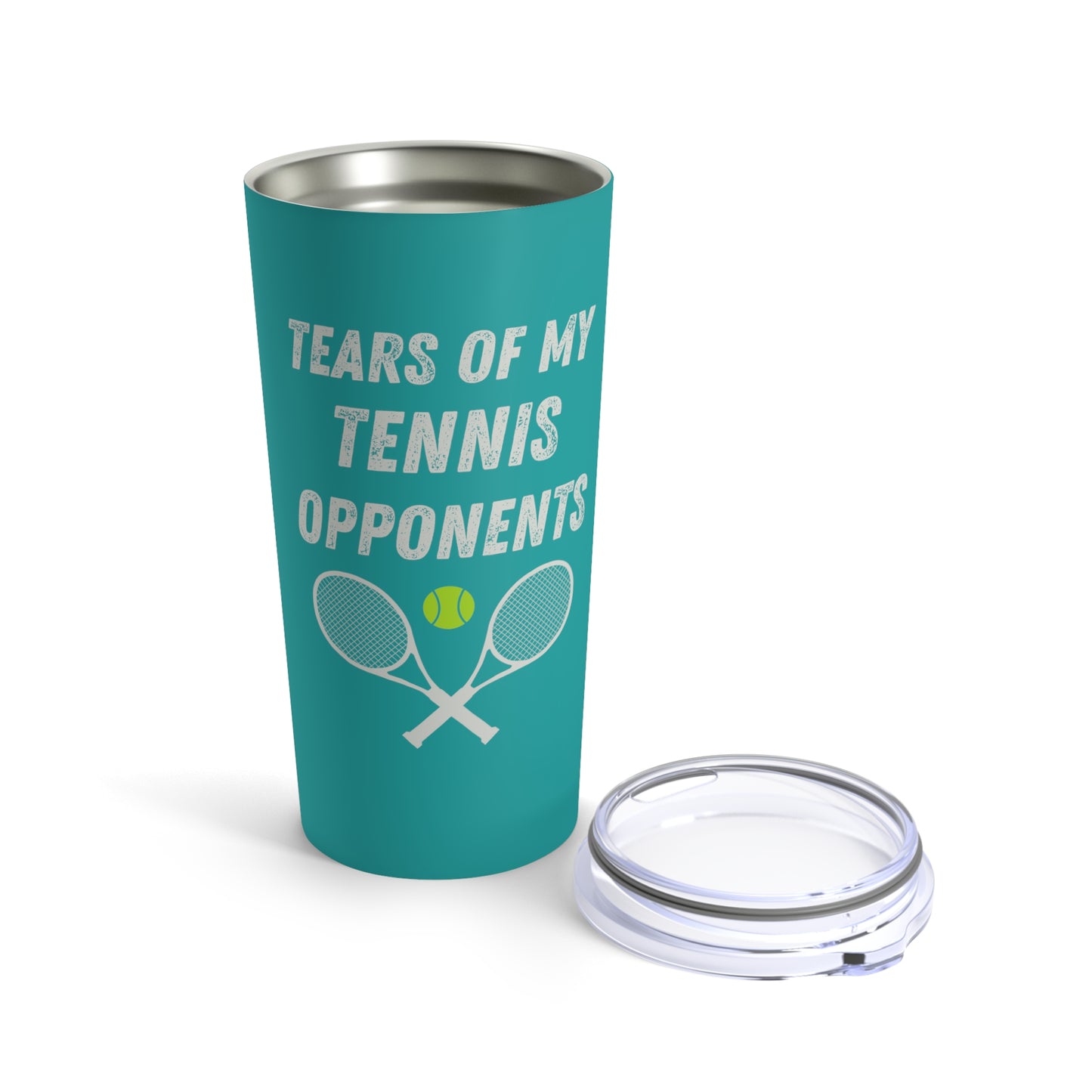 Tears of my Tennis Opponents Tumbler 20oz