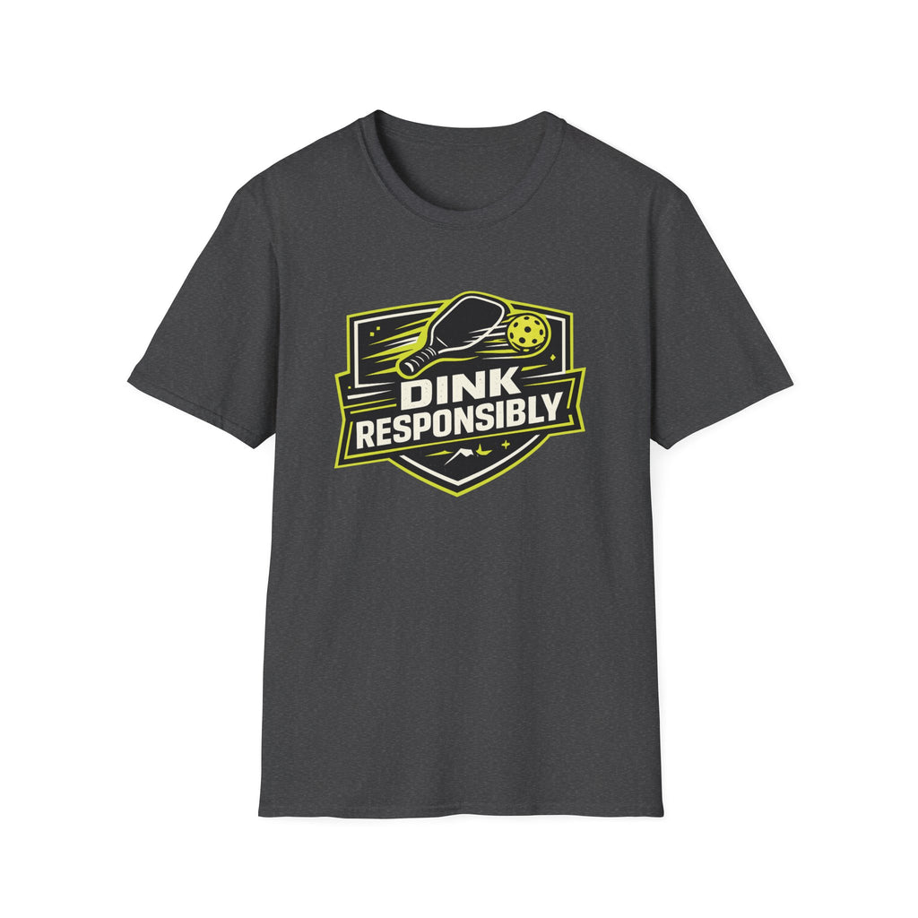 Dink Responsibly T-Shirt