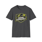 Dink Responsibly T-Shirt