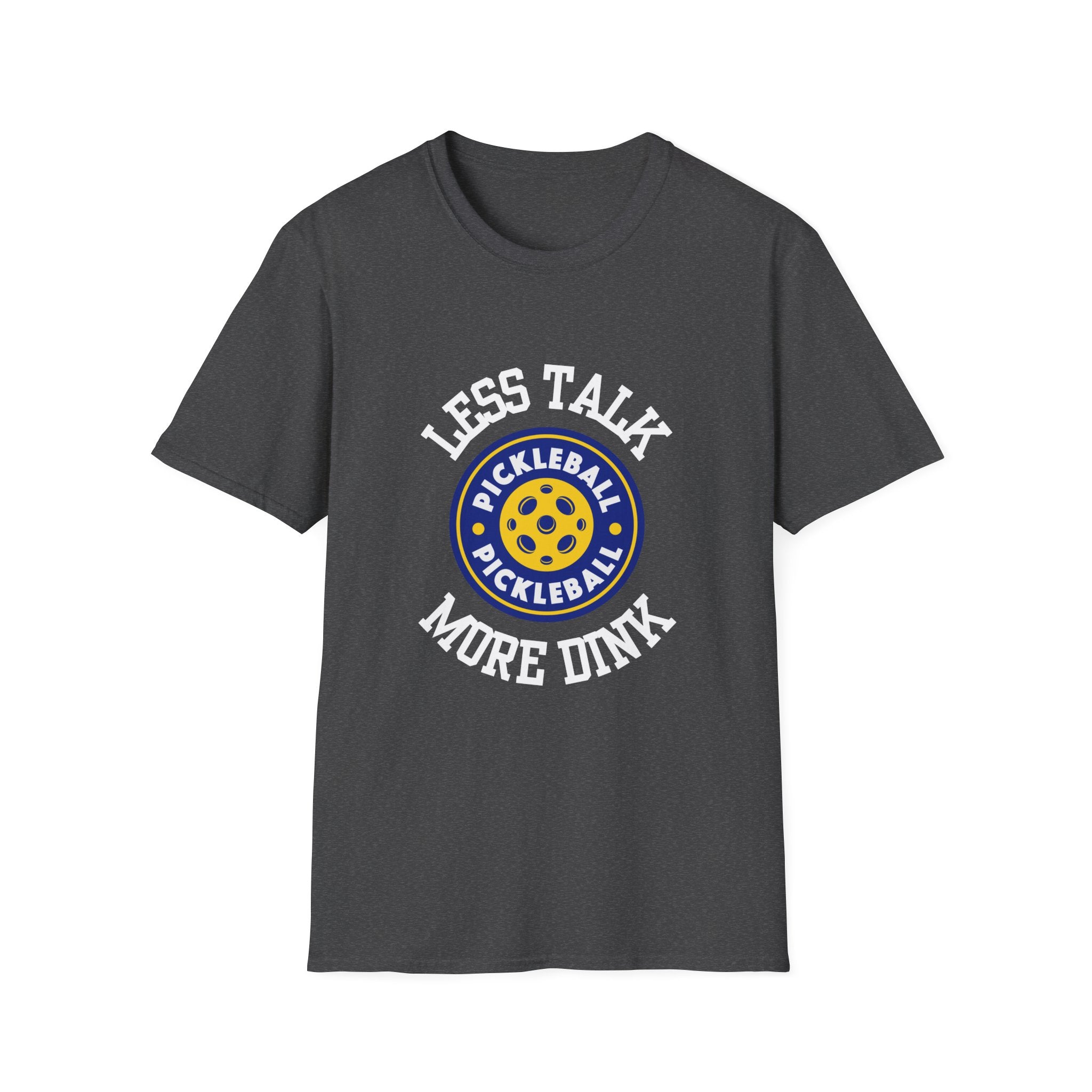 Less talk, More Dink Pickleball T-Shirt