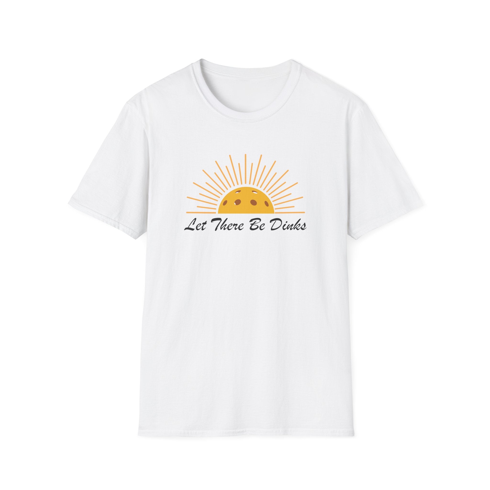 Let There Be Dinks Pickleball T-Shirt