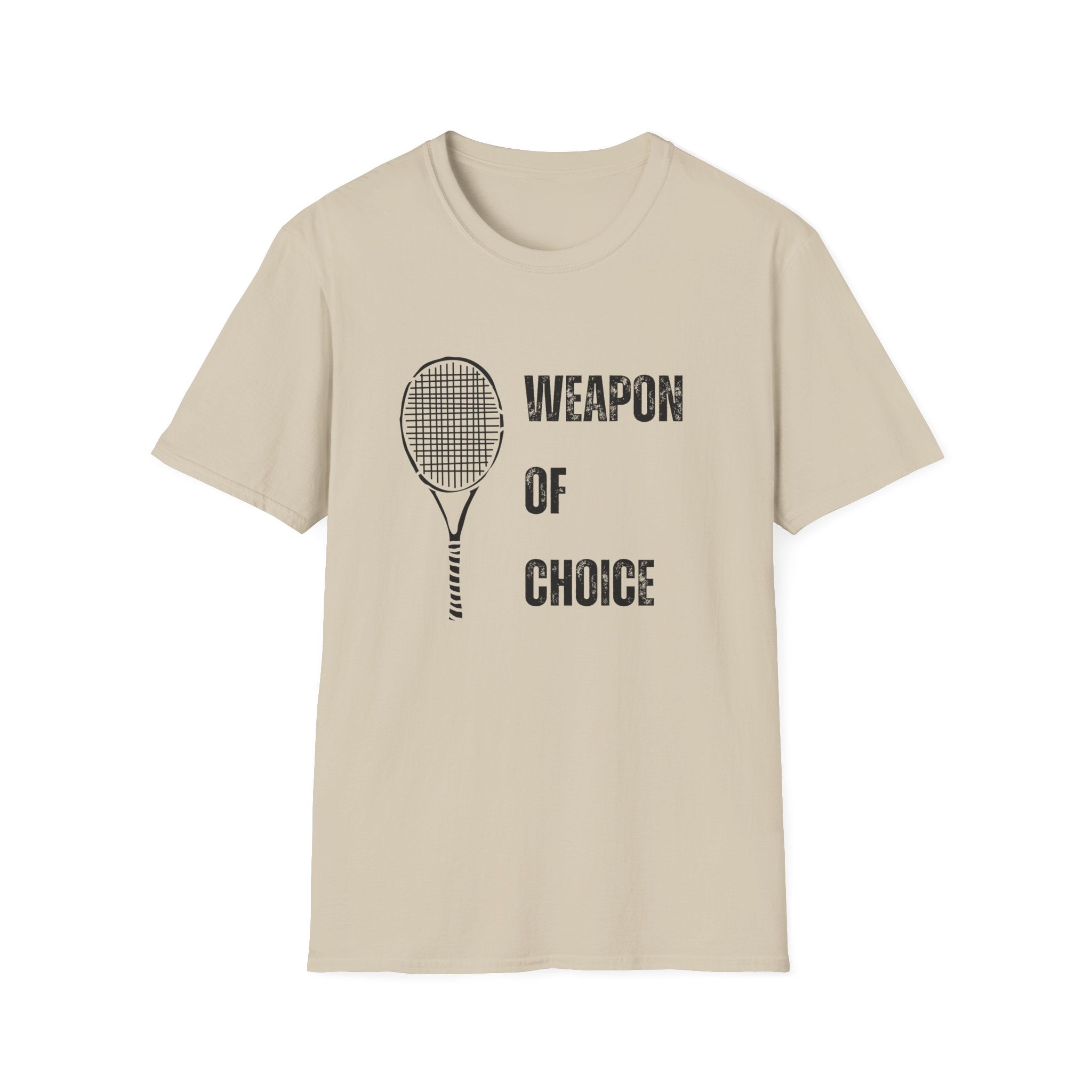Weapon of Choice (Tennis) T-Shirt