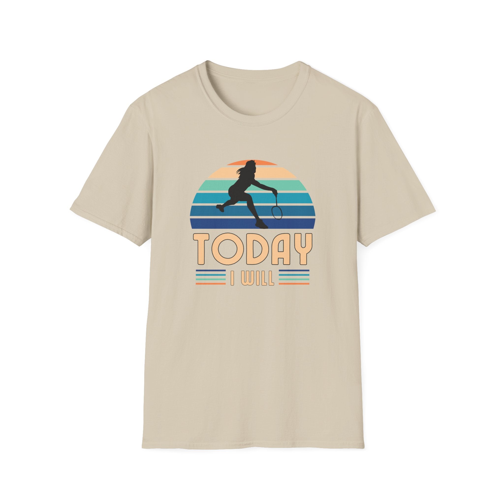 Badminton - Today I Will (Female) T-Shirt
