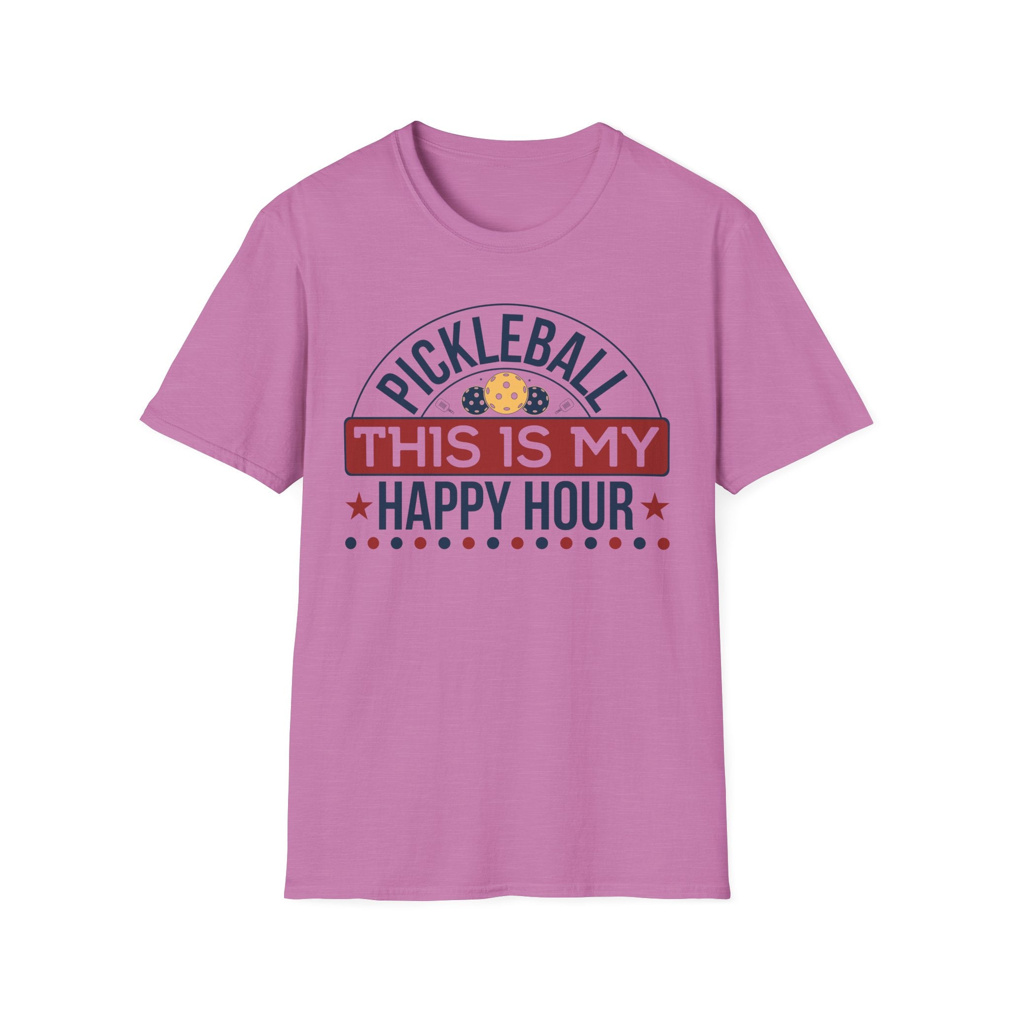 Pickleball: This is my Happy Hour T-Shirt