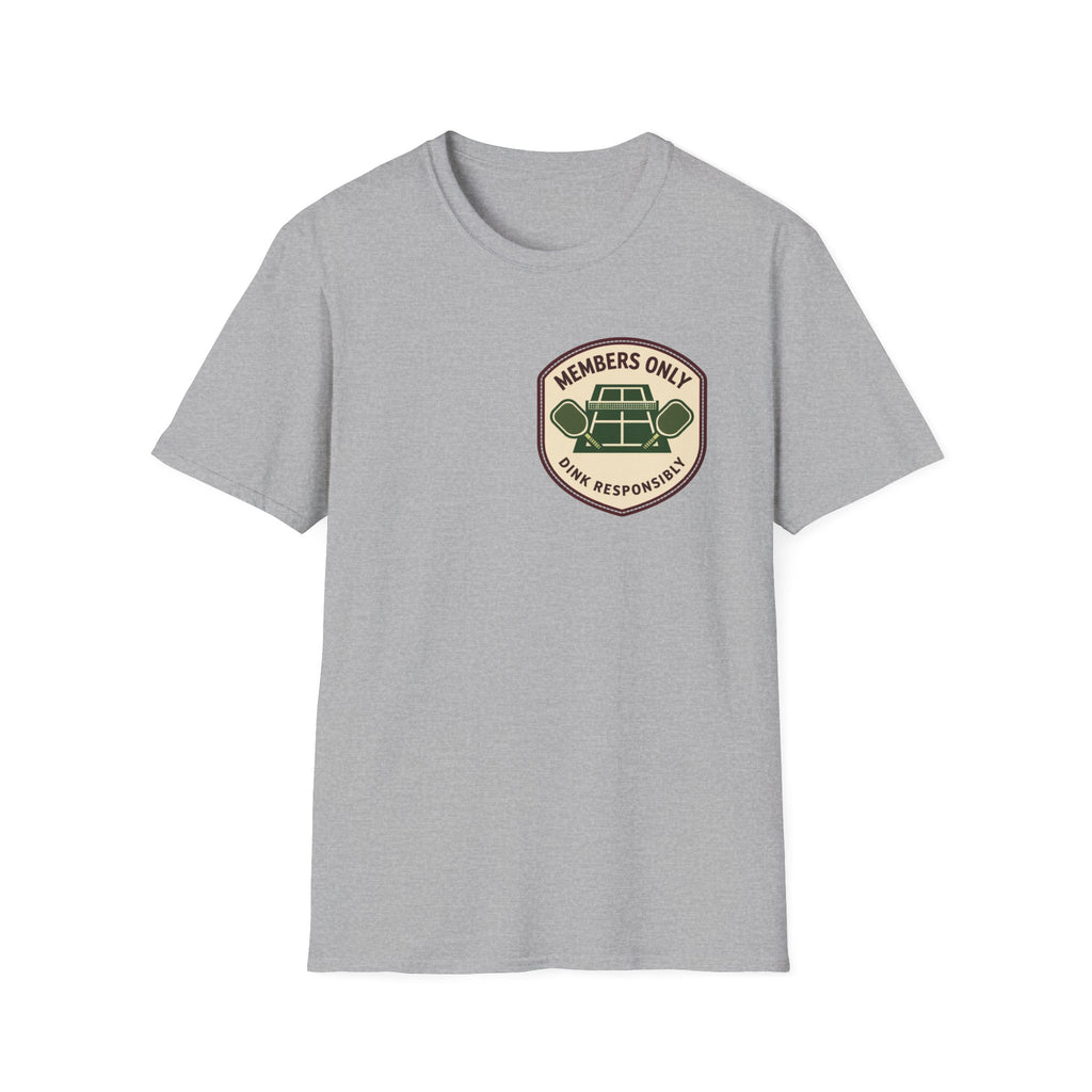 Members Only, Dink Responsibly T-Shirt