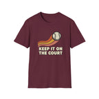 Keep it On The Court Tennis T-Shirt