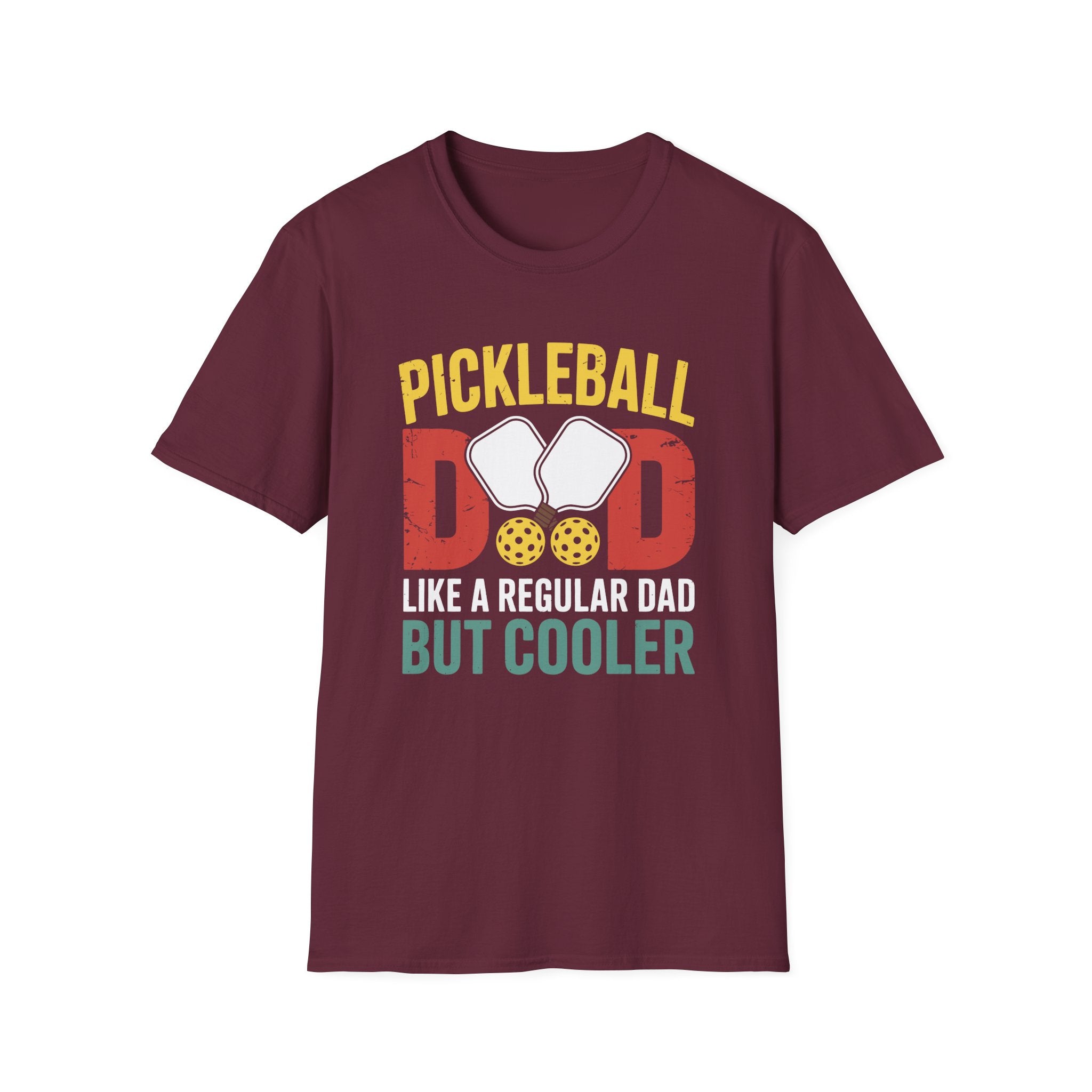 Pickleball Dad - Like a Normal Dad but Cooler T-Shirt