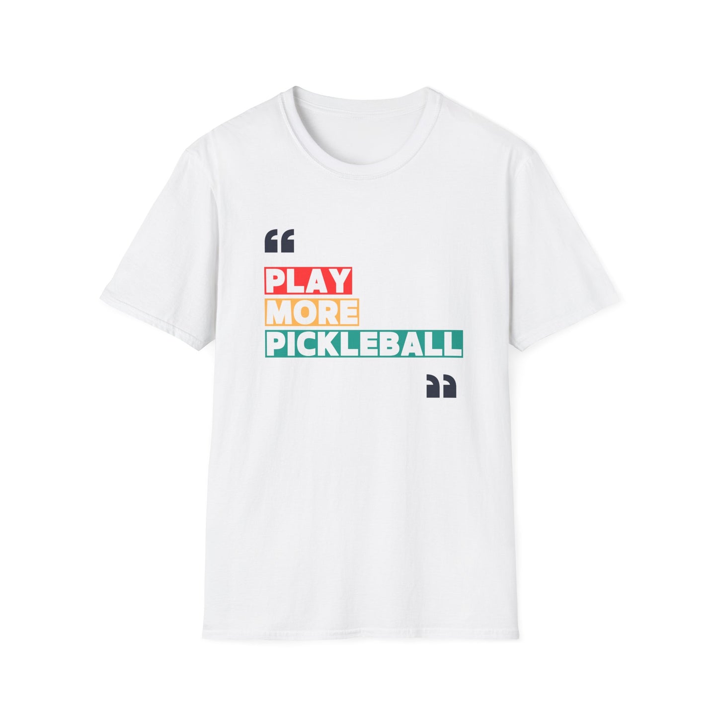 Play More Pickleball T-Shirt