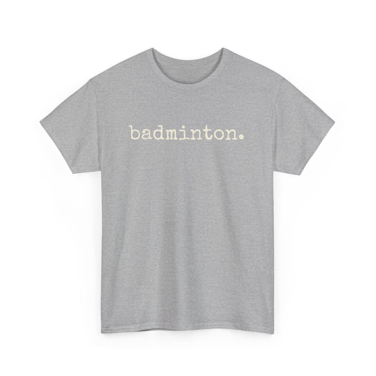 Badminton Retro Typwewriter Font Tee