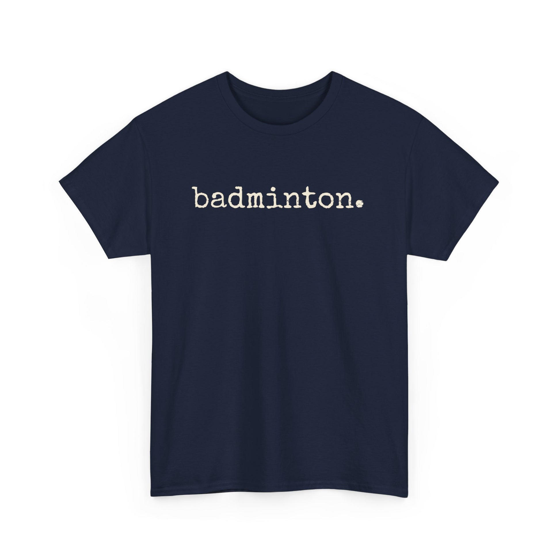 Badminton Retro Typwewriter Font Tee