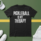 Pickleball is my Therapy T-Shirt