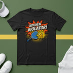 Kitchen Violator T-shirt