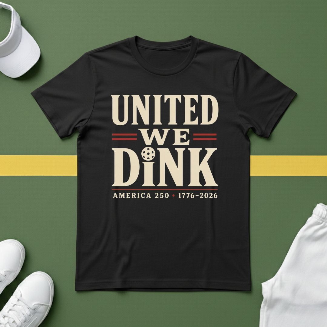 United We Dink T-Shirt