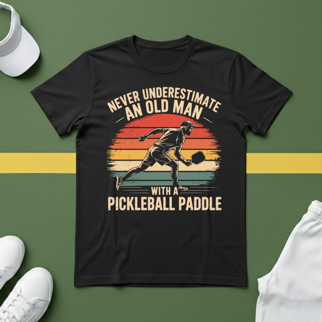 Never Underestimate an Old Man With a Pickleball Paddle T-Shirt