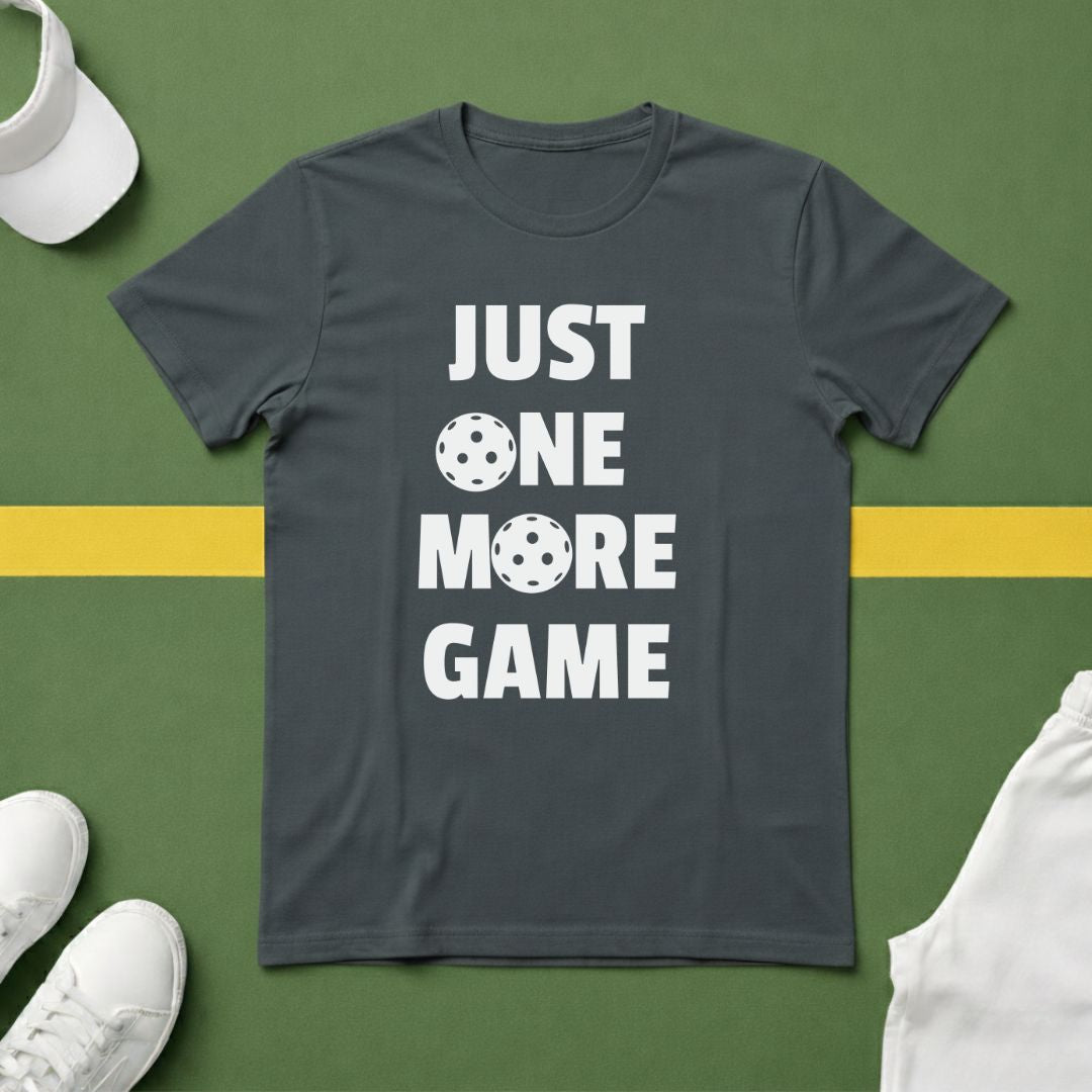 Just One More Game - Pickleball T-Shirt