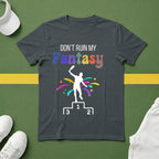 Don't Ruin My (Pickleball) Fantasy T-Shirt