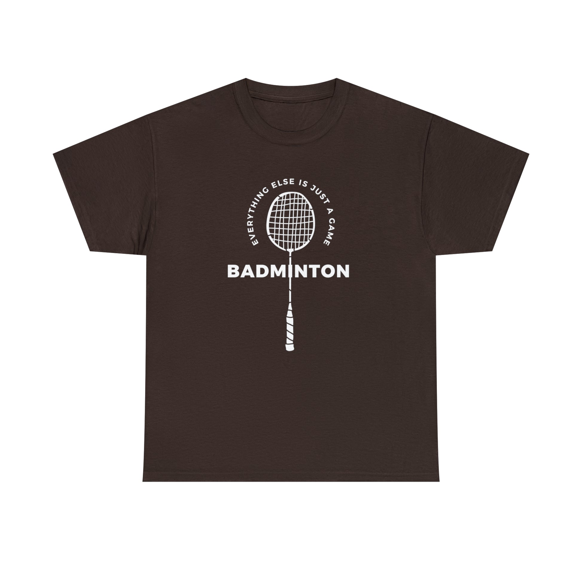 Everything Else is Just a Game Tee